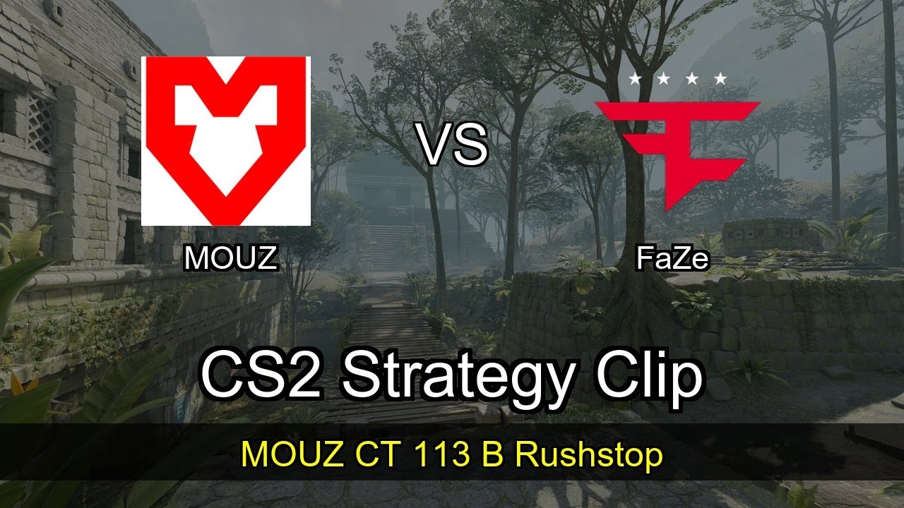 MOUZ CT 113 B Rushstop vs FaZe - Ancient - IEM Chengdu 2025