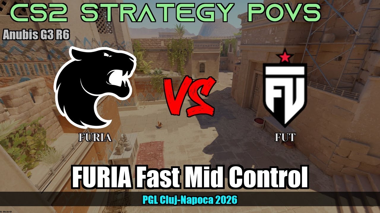 FURIA Fast Mid Control vs FUT - Anubis - PGL Cluj-Napoca 2026