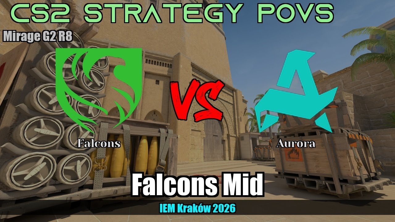Falcons Mid, dealing counter vs Aurora - Mirage - IEM Kraków 2026