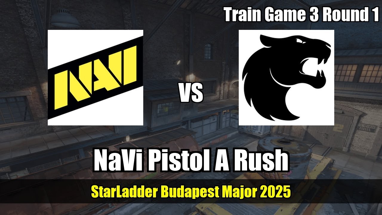 NaVi Pistol A Rush vs FURIA - Train - StarLadder Budapest Major 2025