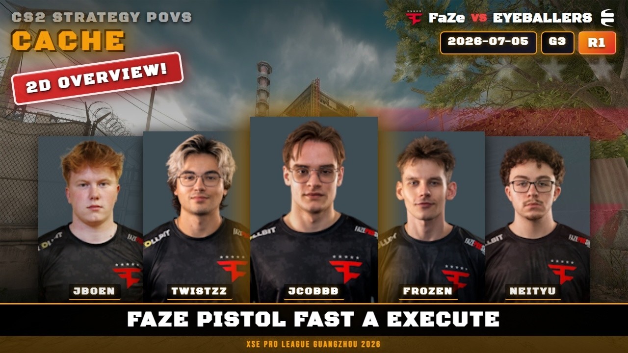 FaZe Pistol Fast A Execute vs EYEBALLERS - Cache - XSE Pro League Guangzhou 2026