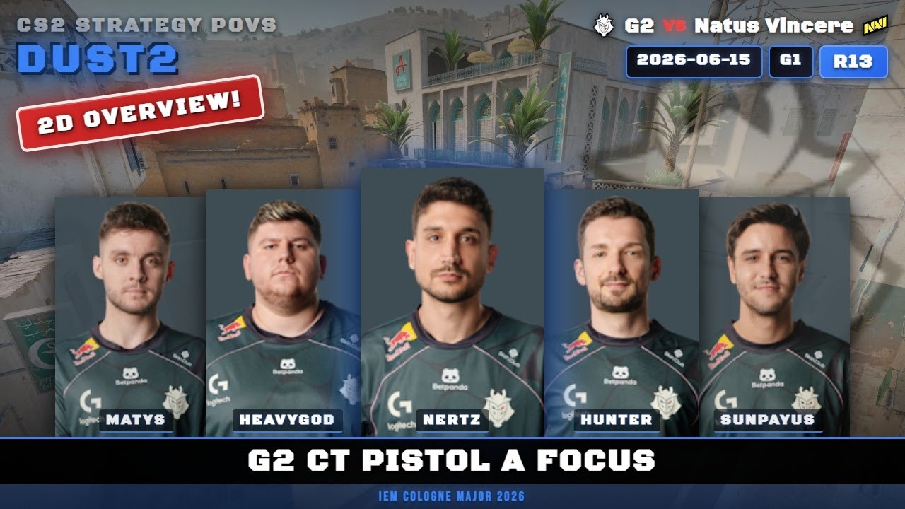 G2 CT Pistol A Focus vs Natus Vincere - Dust2 - IEM Cologne Major 2026