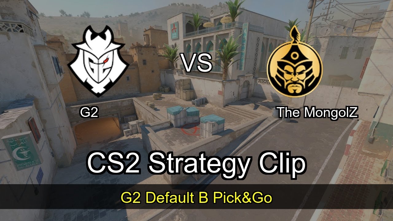 G2 Default B Pick&Go vs The MongolZ - Dust2 - FISSURE Playground 2