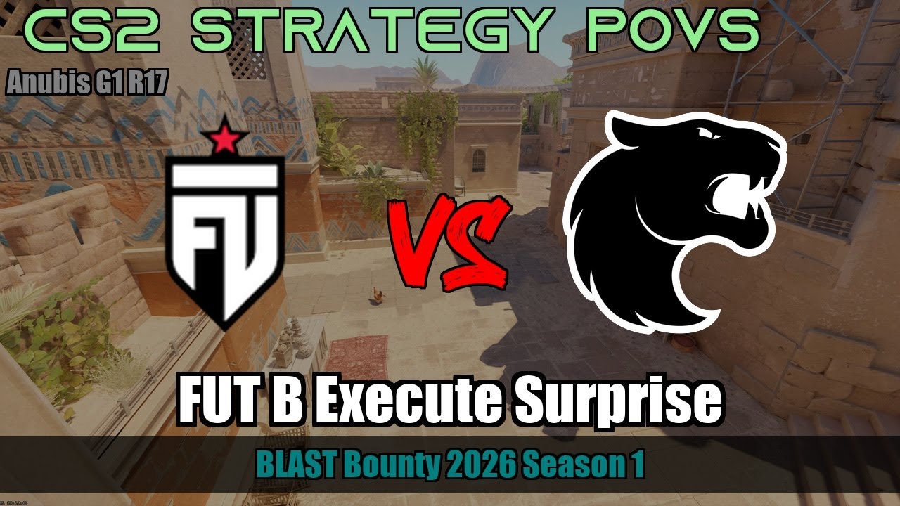 FUT B Execute Surprise vs FURIA - Anubis - BLAST Bounty 2026 Season 1