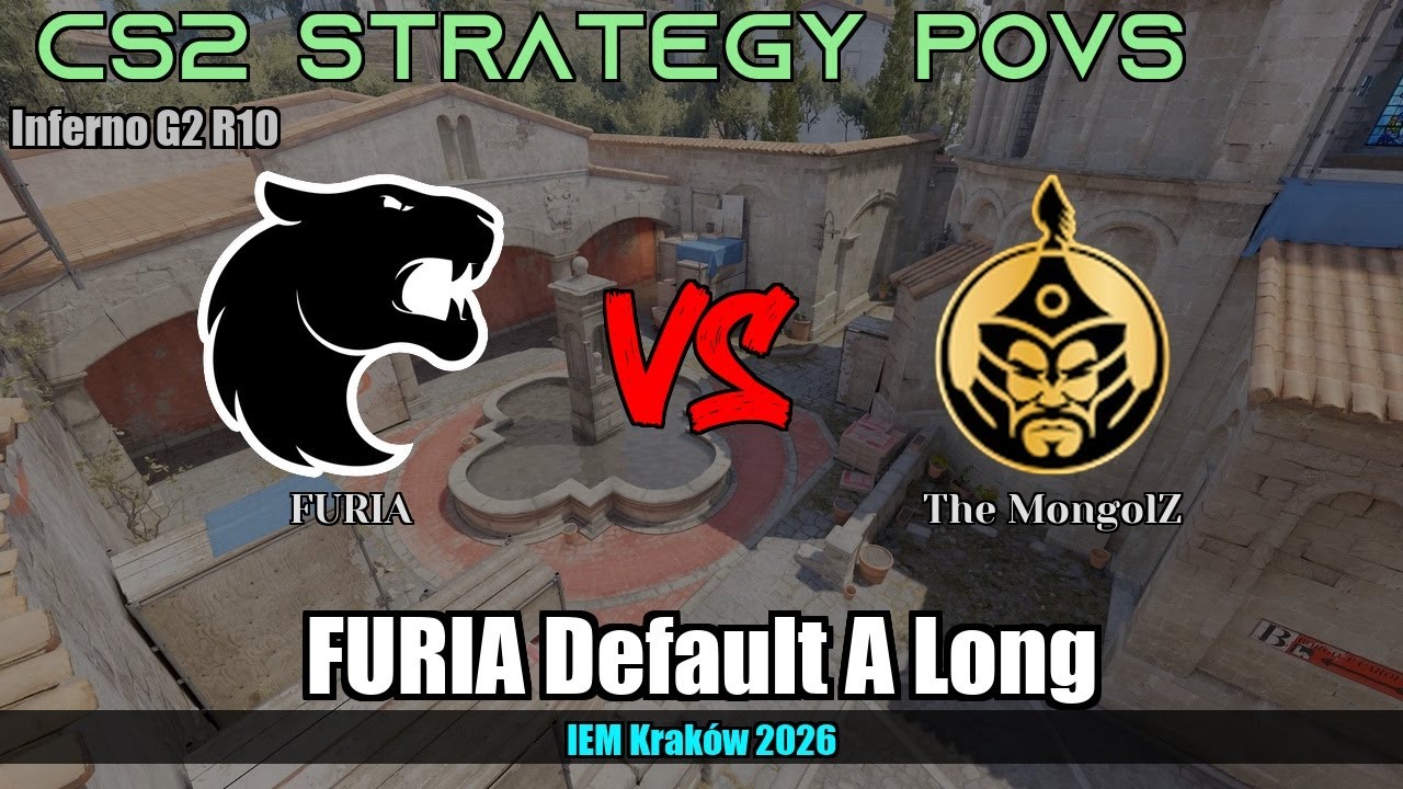 FURIA Default A Long vs The MongolZ - Inferno - IEM Kraków 2026
