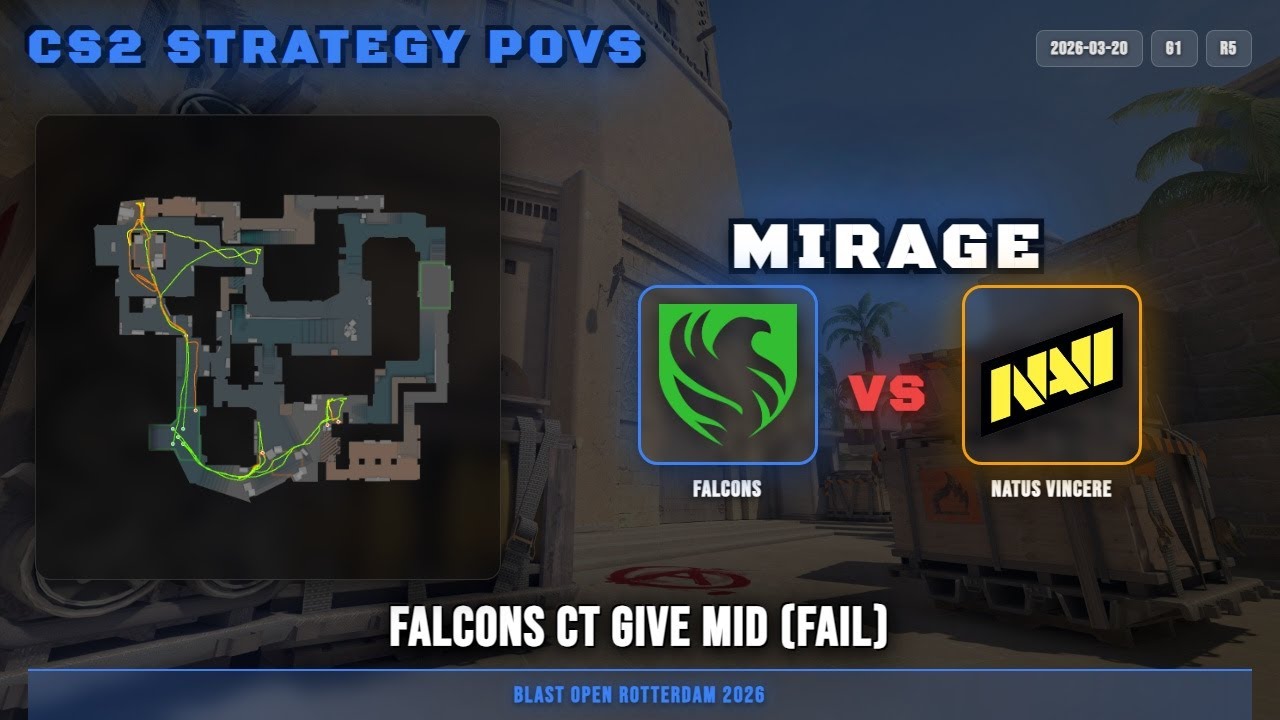 Falcons CT Give Mid (fail) vs Natus Vincere - Mirage - BLAST Open Rotterdam 2026