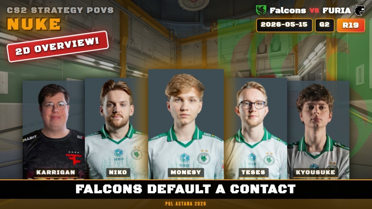 Falcons Default A Contact vs FURIA - Nuke - PGL Astana 2026