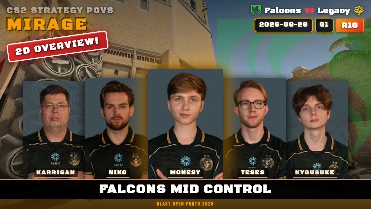 Falcons Mid Control vs Legacy - Mirage - BLAST Open Porto 2026