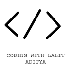 CODING WITH LALIT ADITYA