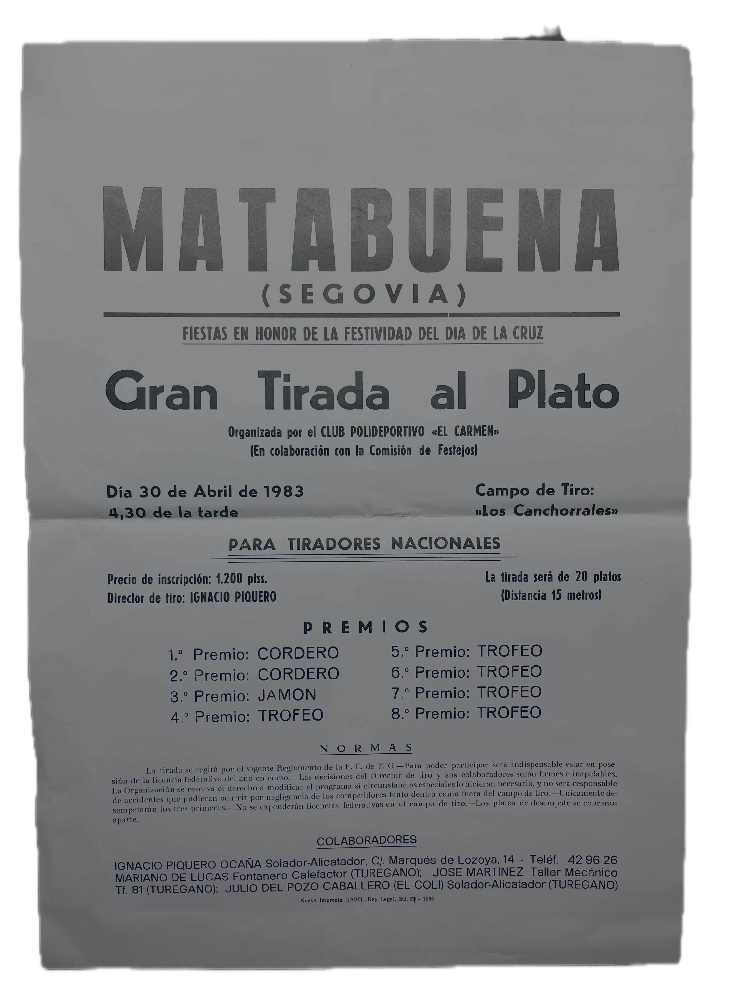 MATABUENA (SEGOVIA) FIESTAS EN HONOR DE LA FESTIVIDAD DEL DIA DE LA CRUZ Gran Tirada al Plato