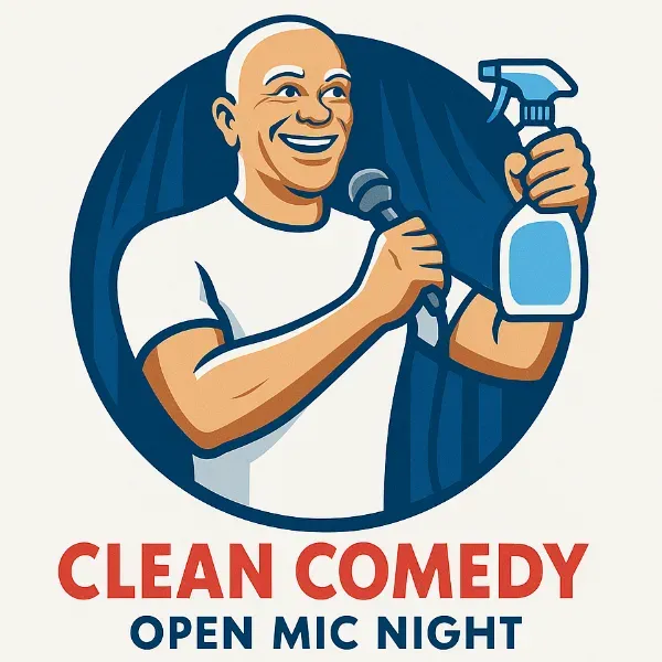 CLEAN COMEDY Open Mic Night