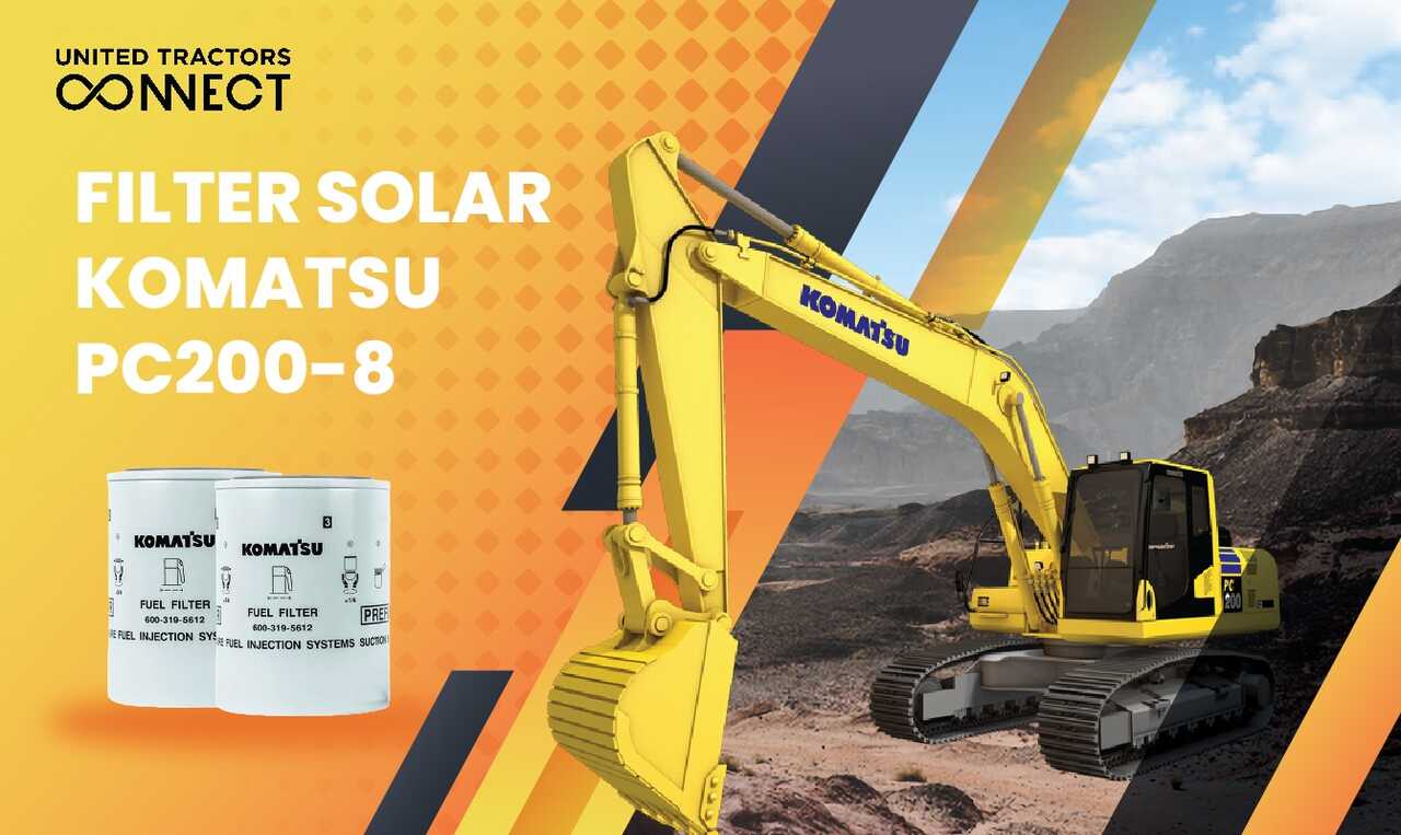 Filter Solar Komatsu PC200-8 dan Kegunaannya pada Alat Berat
