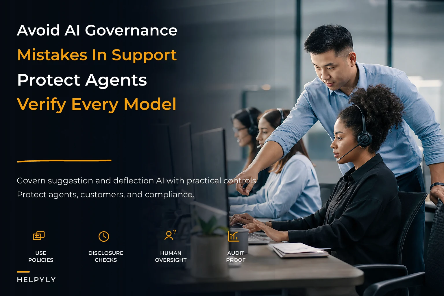 Avoid AI governance mistakes in customer support teams