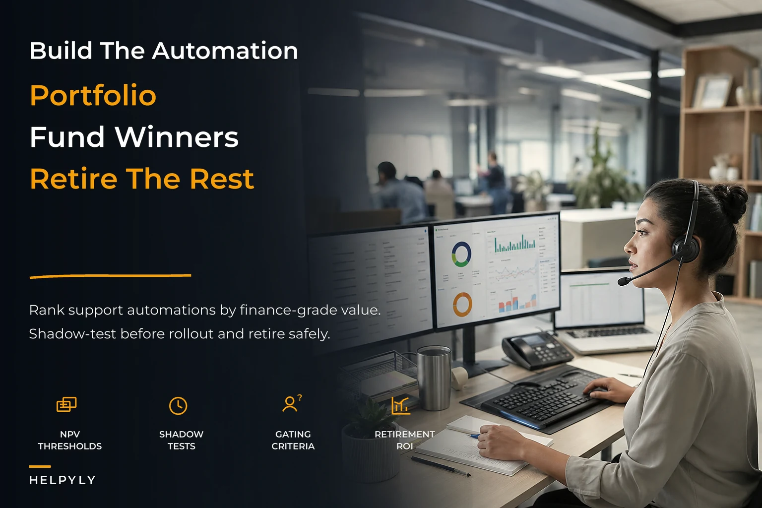 Create a finance-grade automation portfolio for support teams