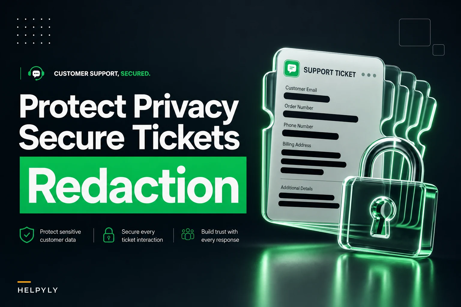 Don't expose customer data: practical PII redaction, retention policies and access controls for support tickets