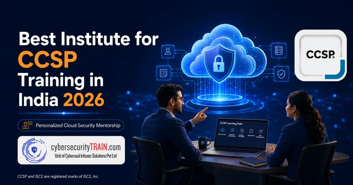Best institute for CCSP training in India 2026 selection guide