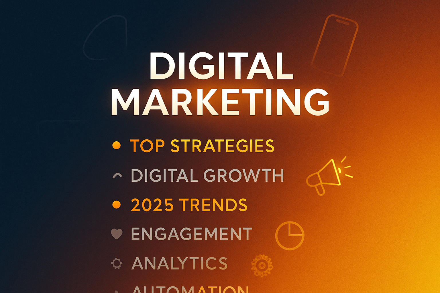 Most Effective Digital Marketing Strategies for 2025