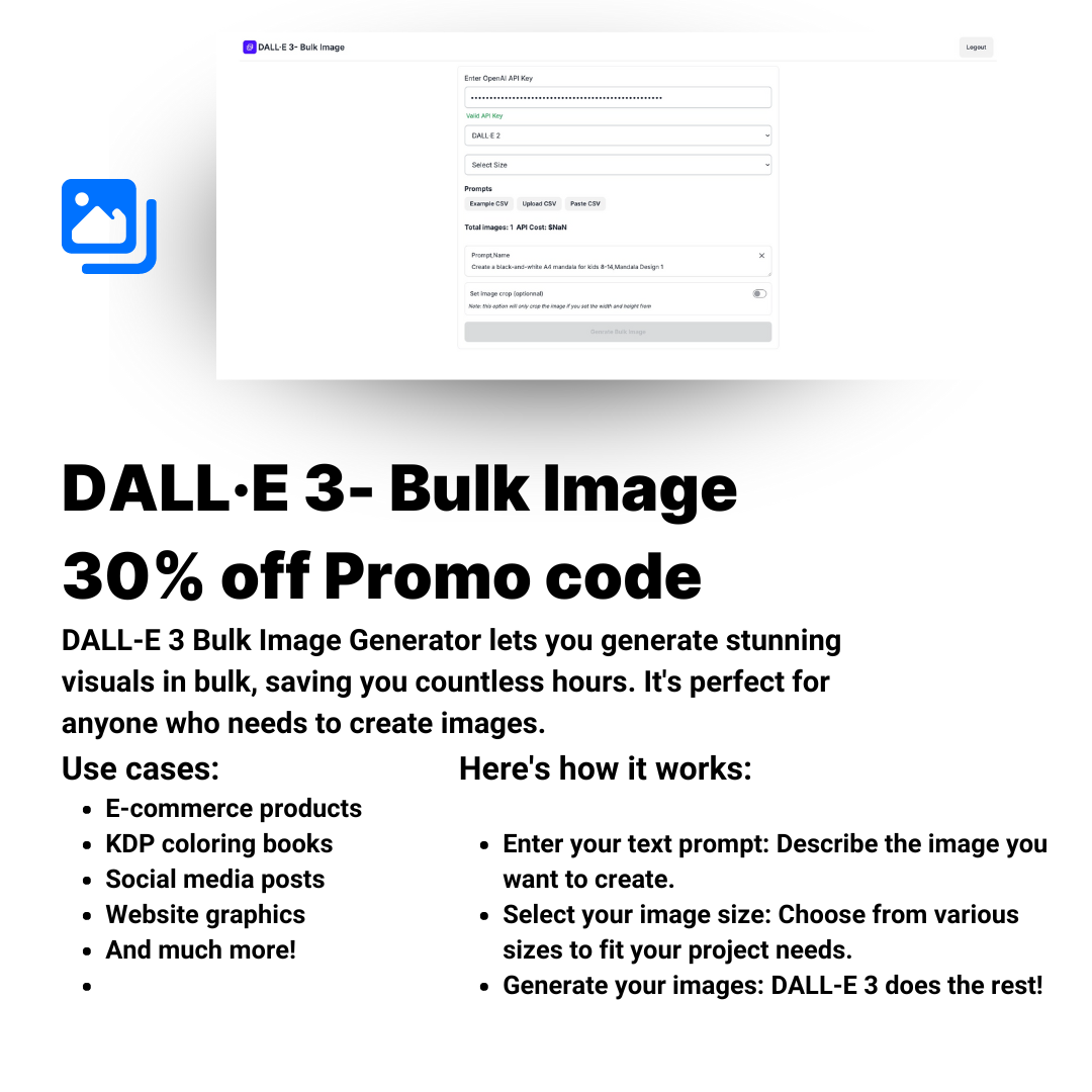 DALL-E 3 Bulk Image Generator: Unleash Your Creativity with AI Limited-Time Offer: 30% Off!