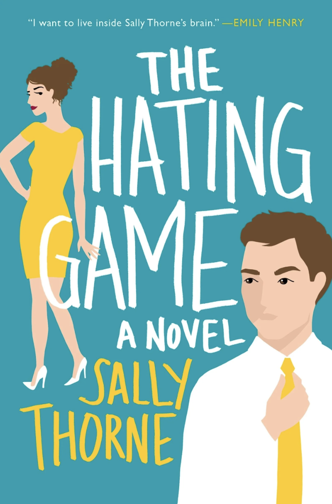 The Hating Game by Sally Thorne cover