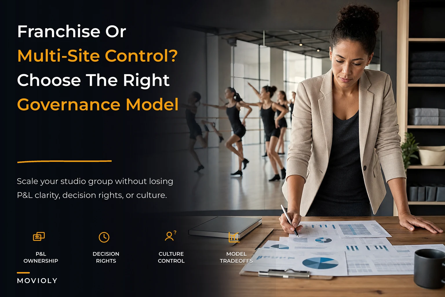 Franchise vs multi-site: governance models, tradeoffs and playbooks for scaling a studio group