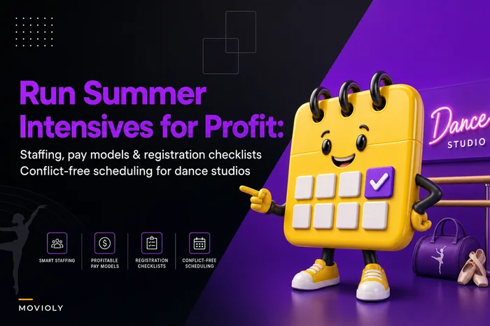 Run summer intensives that boost profit — staffing, pay models and conflict-free scheduling