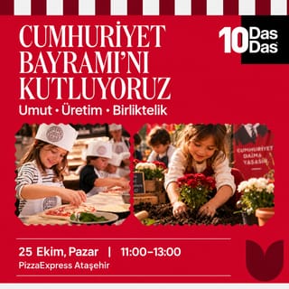 Çocuklar İçin Gastronomi İstanbul Cumhuriyet Bayramı'nı Kutluyoruz & Pizza Atölyesi