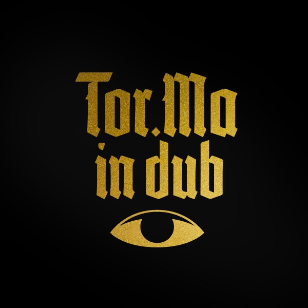 Tor.Ma in Dub