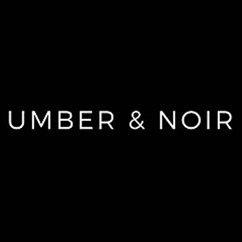 UMBER & NOIR