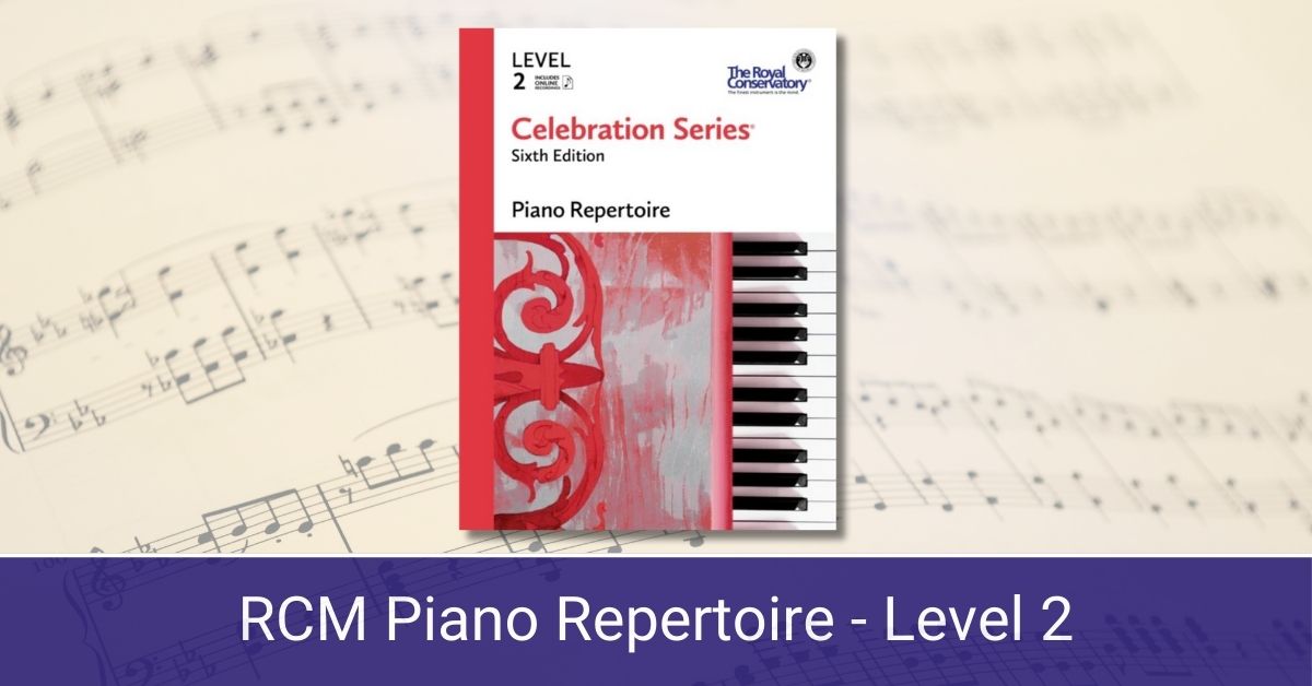 RCM Piano Repertoire Level 2 Featured Image