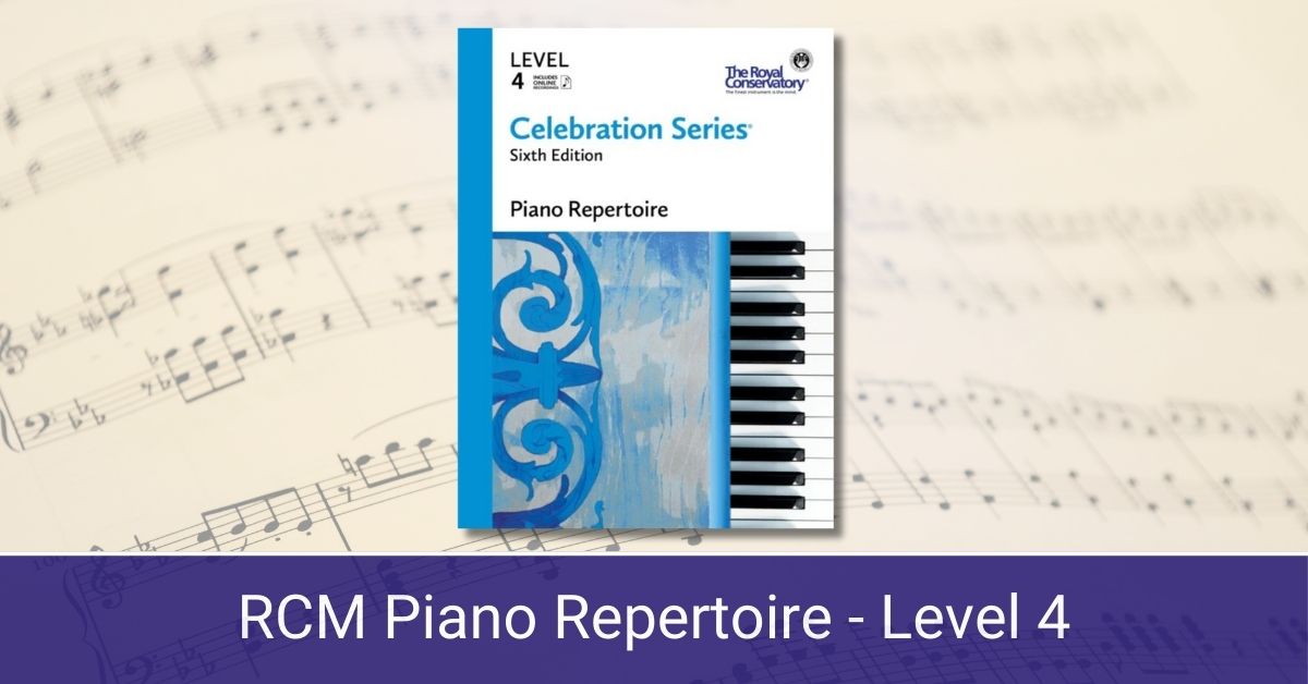 RCM Piano Repertoire Level 4 Featured Image