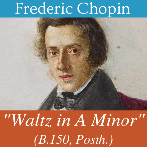 Waltz in A Minor, op. posth., B 150