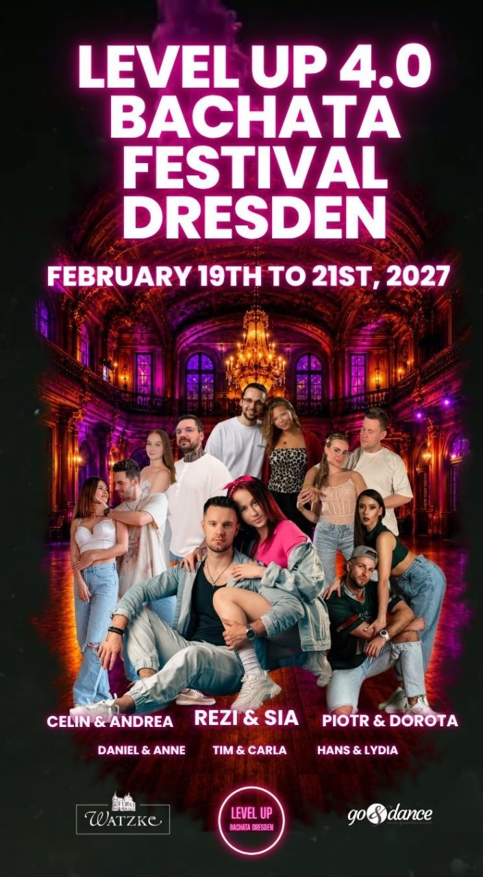 LEVEL UP 4.0 Bachata Festival Dresden
