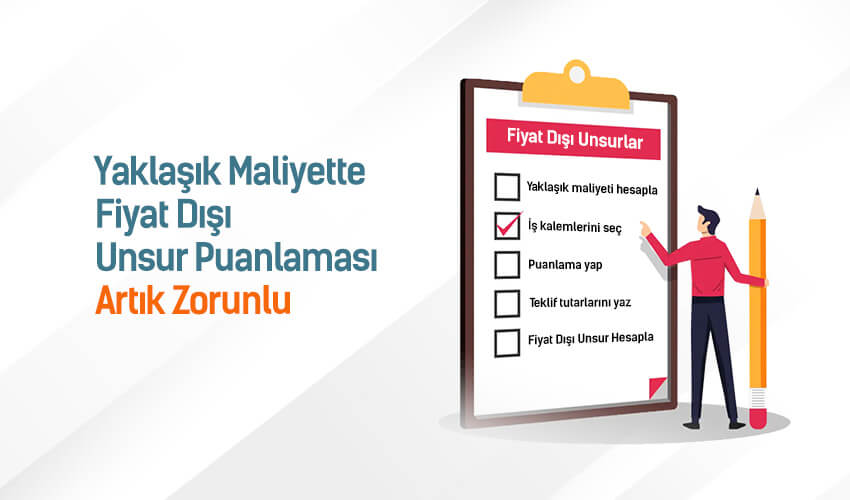 Yaklaşık Maliyette Fiyat Dışı Unsur Puanlaması Artık Zorunlu