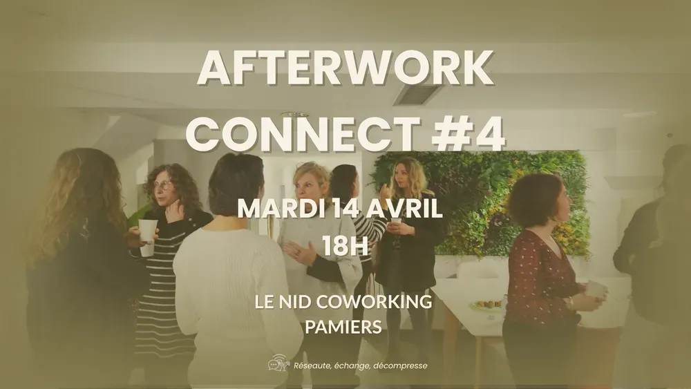 AFTERWORK CONNECT #4 - Se retrouver, tout simplement 🌿