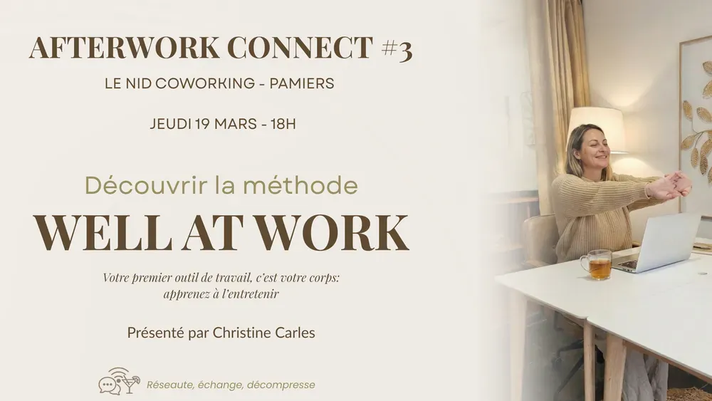 AFTERWORK CONNECT #3 - WELL AT WORK