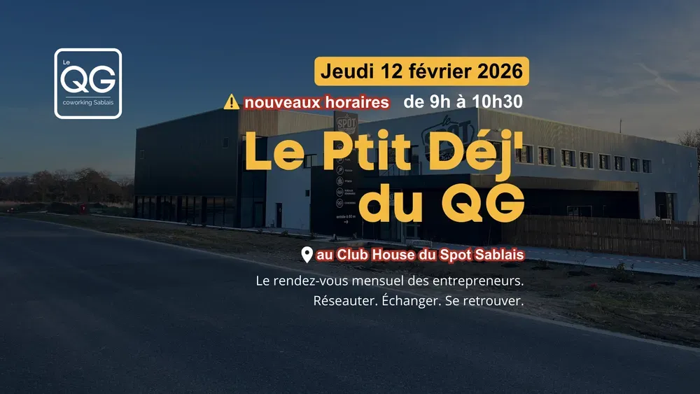 Le Ptit Déj du QG - le RDV mensuel des Entrepreneurs