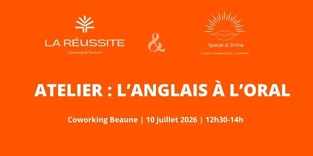 Atelier : l'anglais à l'oral 
