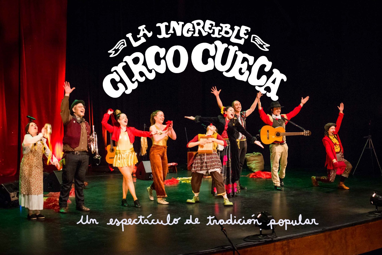 La Increíble Circo Cueca