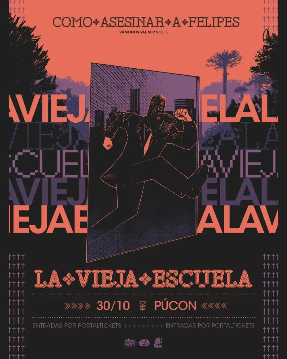 Como Asesinar a Felipes: Vámonos pal sur