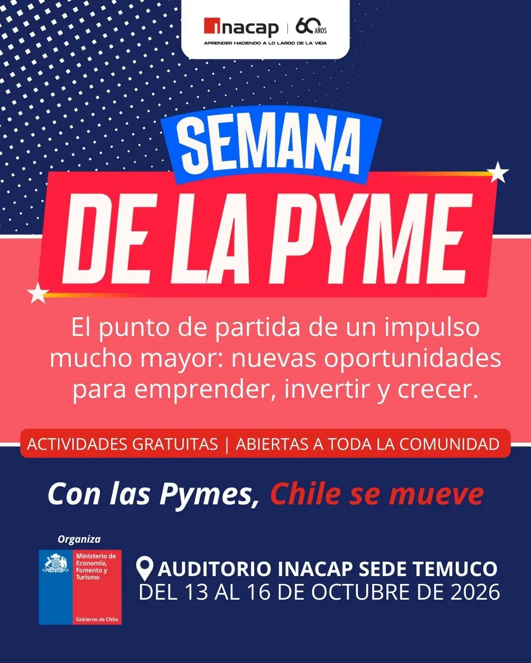 Semana de la PYME 2026: talleres y seminarios gratuitos en INACAP Temuco