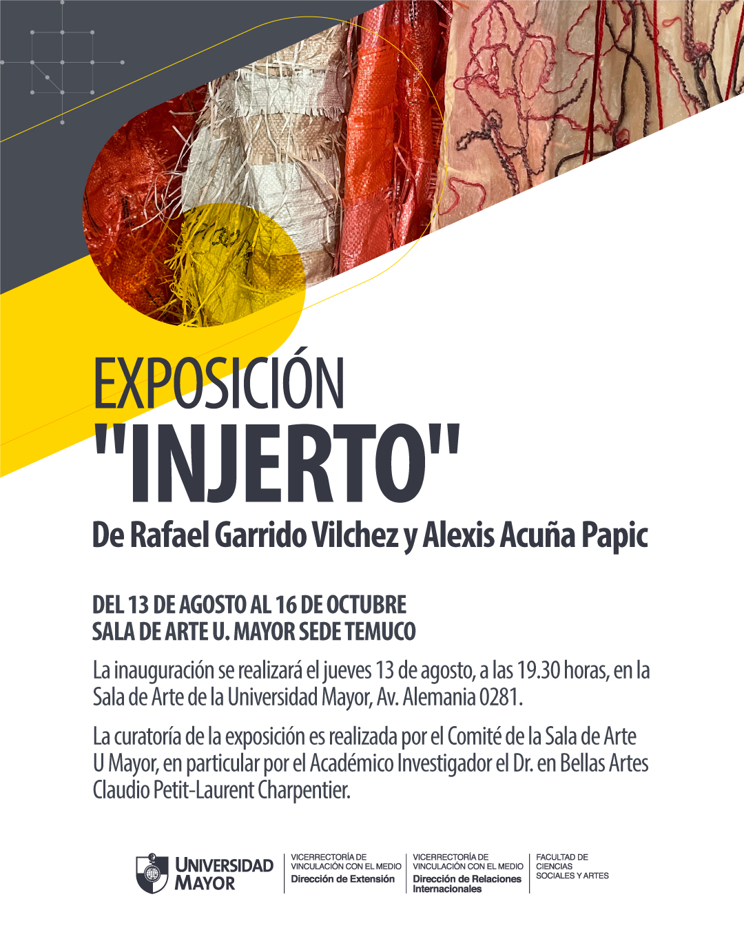 «Injerto»: tejidos sobre el habitar provisorio en la Sala de Arte U. Mayor