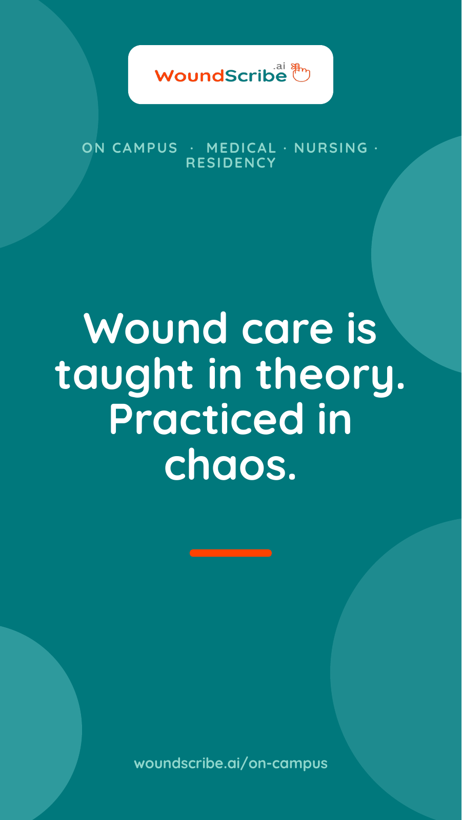 On Campus - WoundScribe for Medical Schools