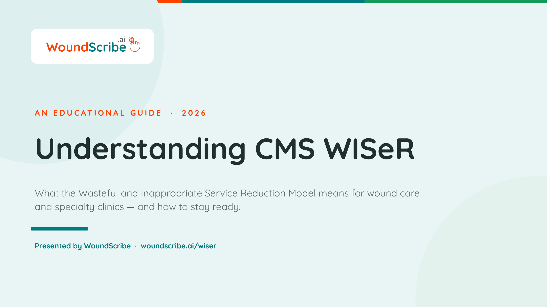 WoundScribe WISeR Program
