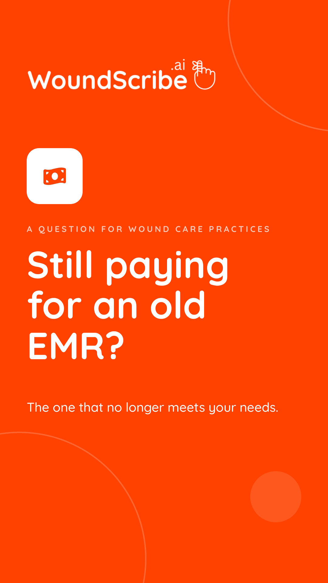 Wound Care EMR - Reinvented