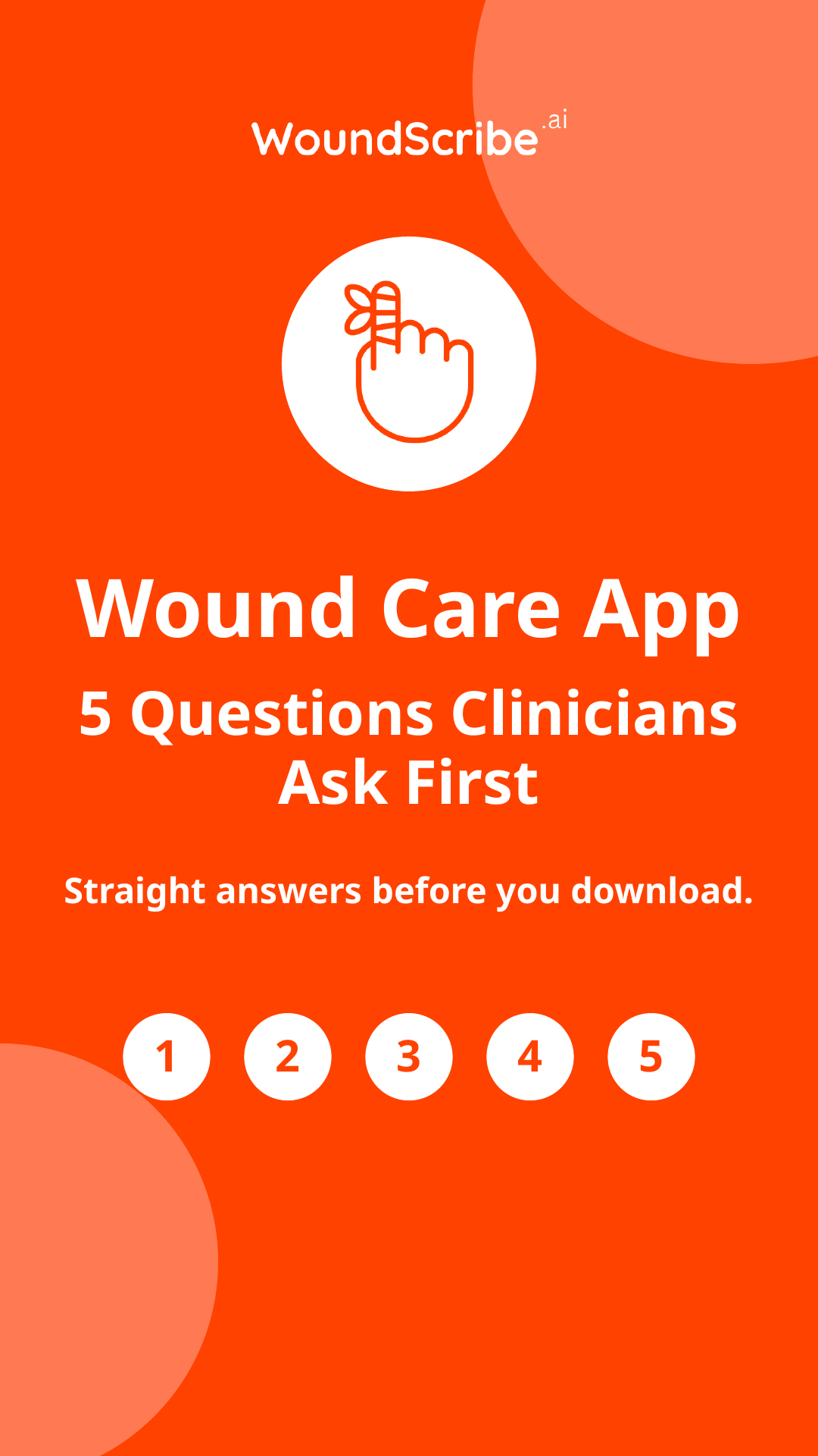 Questions to Ask About Your Wound Care App and Your Care Team