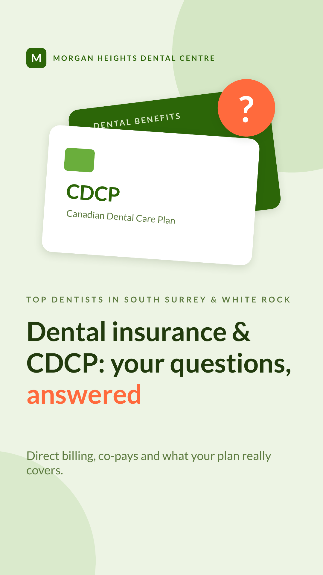 Dental Insurance & CDCP Questions, Answered