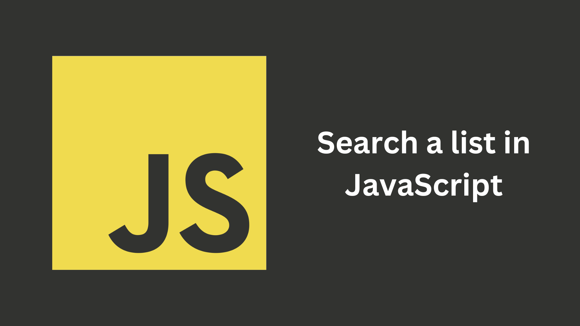 Search a list in JavaScript