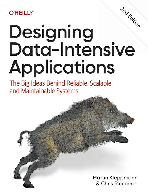 Designing Data-Intensive Applications, Second Edition