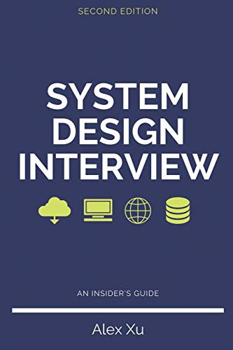 System Design Interview - An Insider's Guide, Second Edition