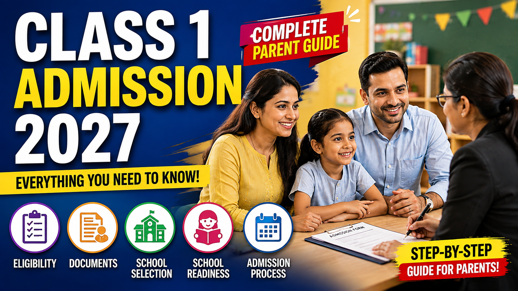 Class 1 Admission 2027: Complete Parent Guide for Parents